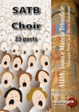 AIDA, Hymn and Triumphal March (Choir set SATB)