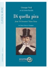 DI QUELLA PIRA from Il Trovatore Parte Terza