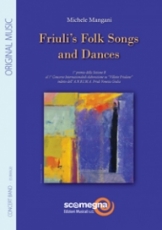 FRIULIS FOLK SONGS AND DANCES
