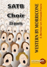 WESTERN BY MORRICONE (SATB Chor)
