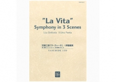 La Vita Symphony in 3 Scenes