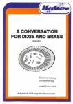 A Conversation for Dixie and Brass