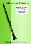 A talk with the Unseen (solo Bb Clarinet or solo Bass Clarinet