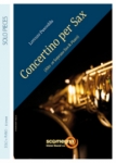 CONCERTINO PER SAX (Alto Sax - Soprano Sax + Piano)