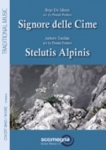 SIGNORE DELLE CIME - STELUTIS ALPINIS