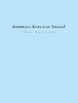 Godzilla eats Las Vegas