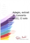Adagio, Extrait du Concerto K622, Clarinette Solo