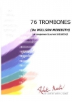 76 Trombones
