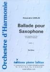 Ballade Pour Saxophone (Sax Alto et Orch. DHie)