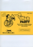 Beer Party (1st Bb Trombone Treble Clef)