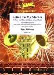 Letter To My Mother