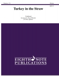 Turkey in the Straw